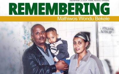 REMEBERING Mathiwos Wondu Bekele